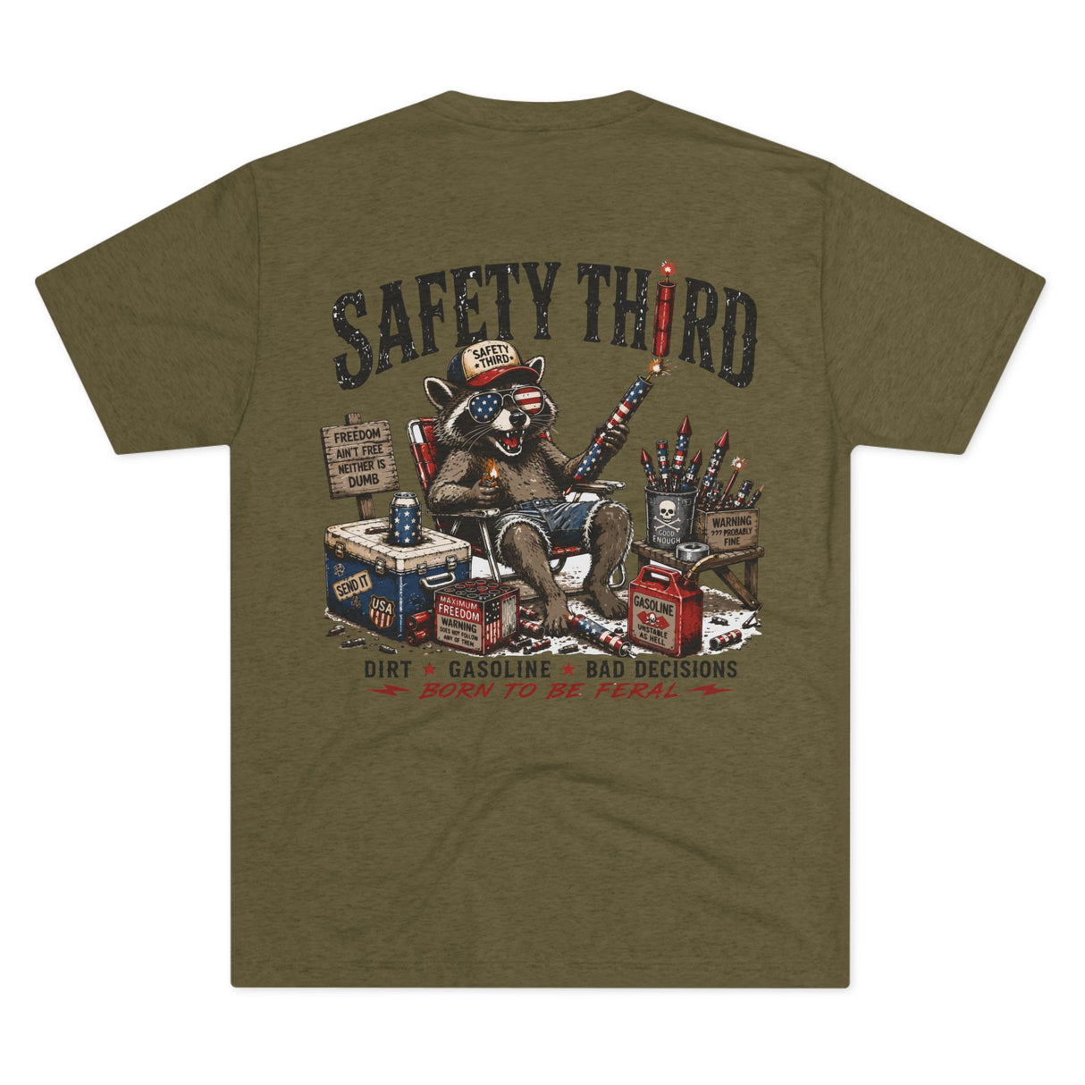 Born Feral Tee — "Safety Third" Graphic T-Shirt