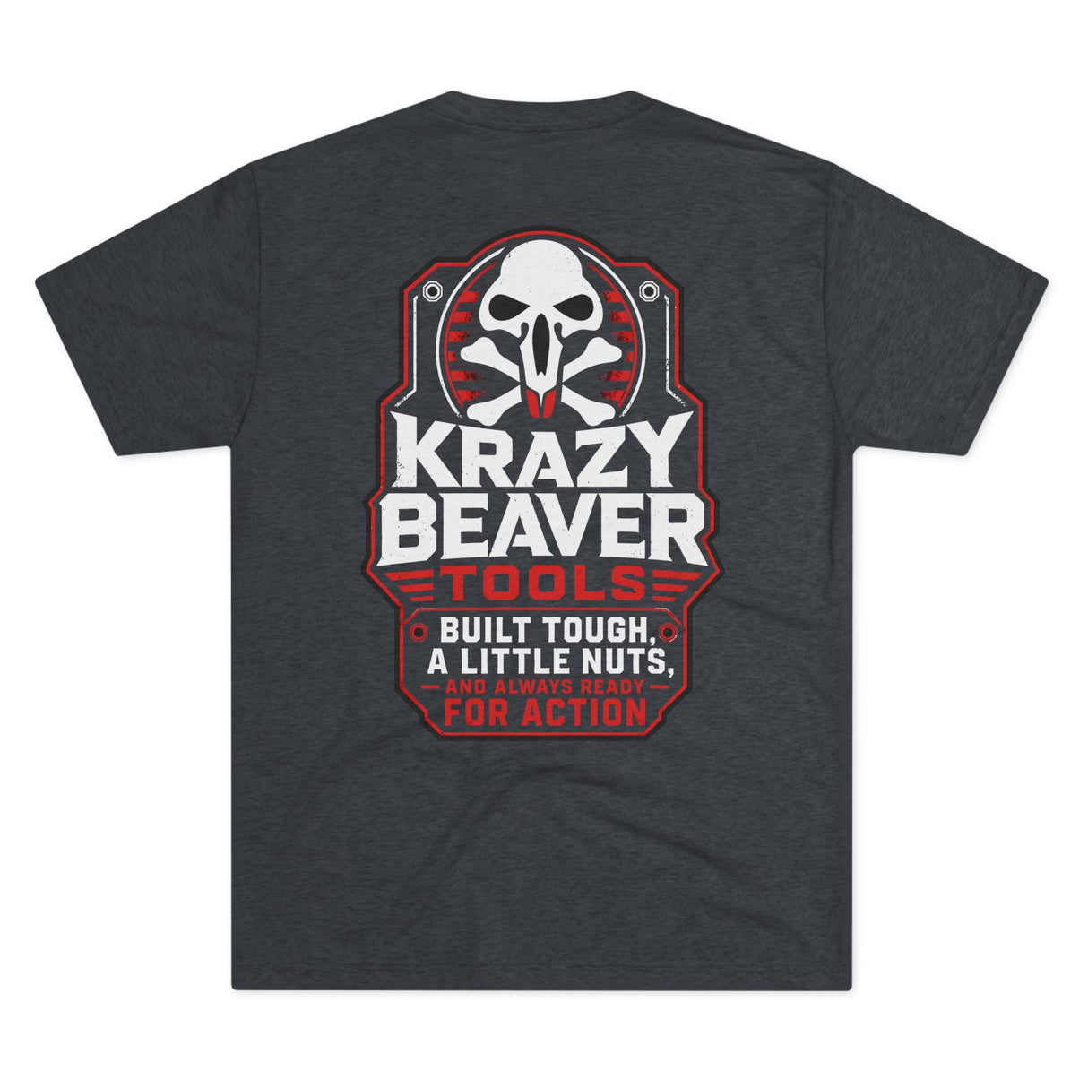 Krazy Beaver Tools Graphic Tee — 'Built Tough, A Little Nuts' Workwear T-Shirt