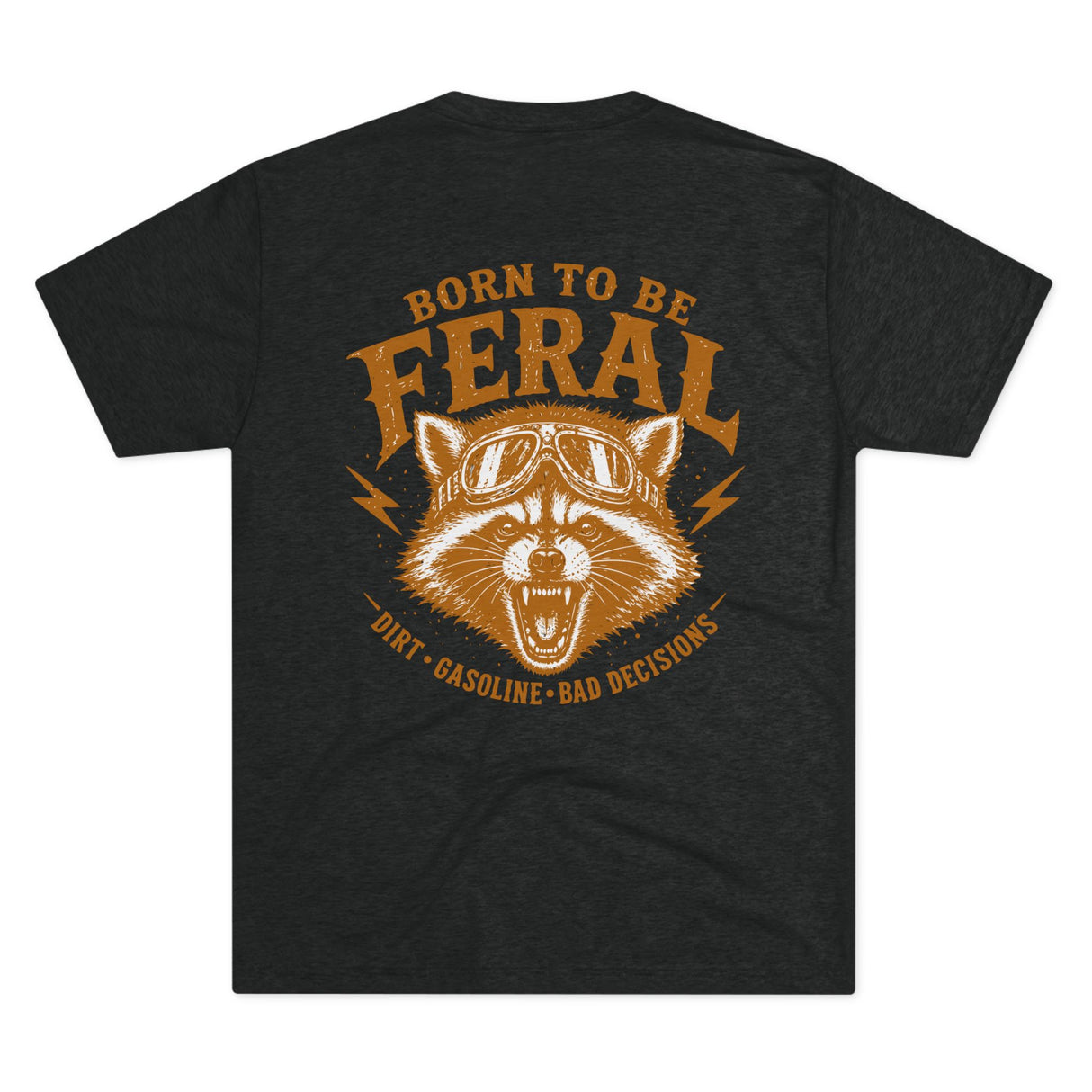 Born to Be Feral Graphic Tee — Vintage Raccoon Biker Shirt