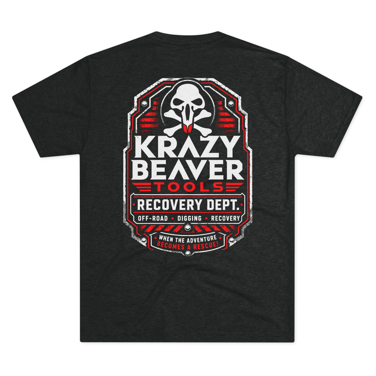 Krazy Beaver Tools Recovery Dept. T‑Shirt