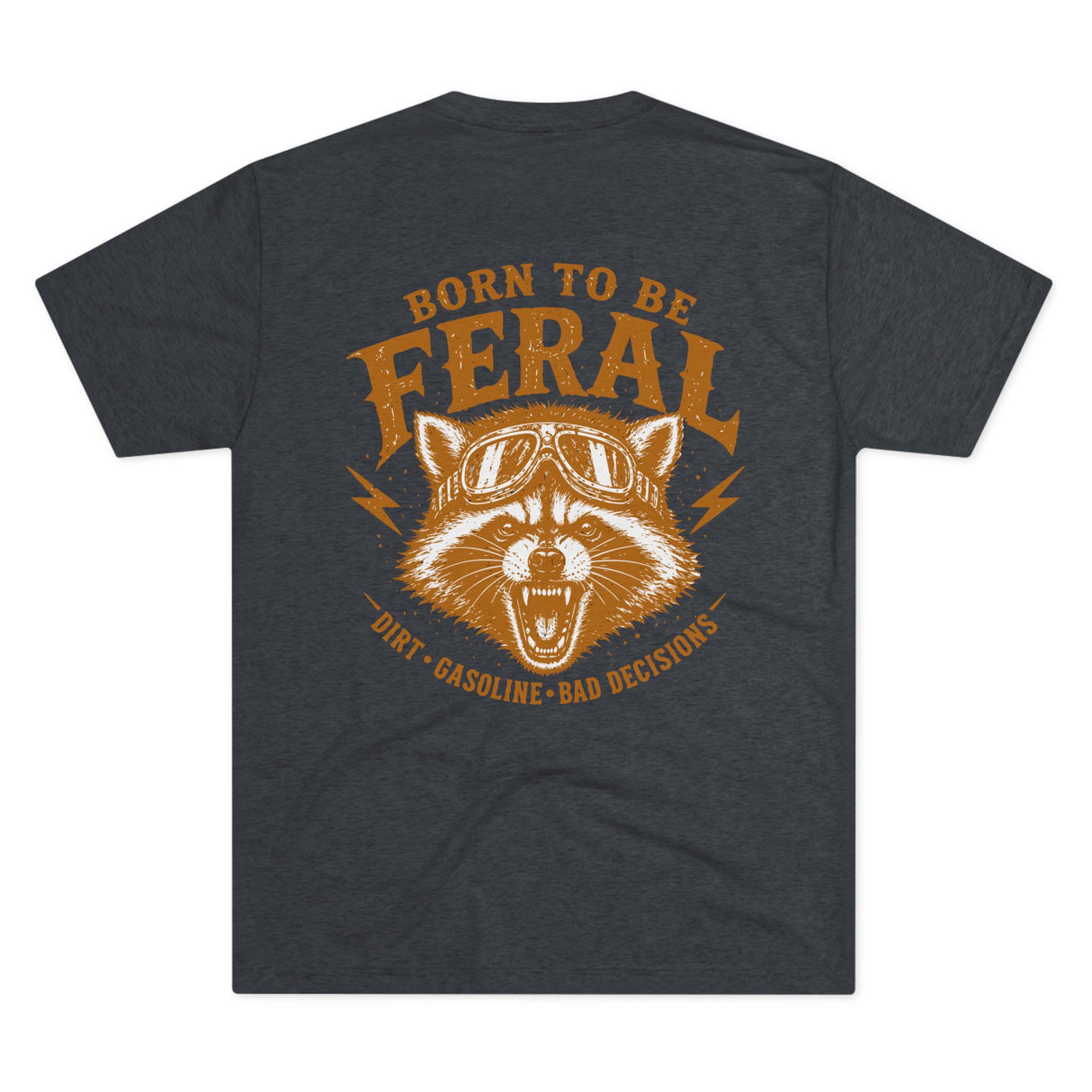 Born to Be Feral Graphic Tee — Vintage Raccoon Biker Shirt